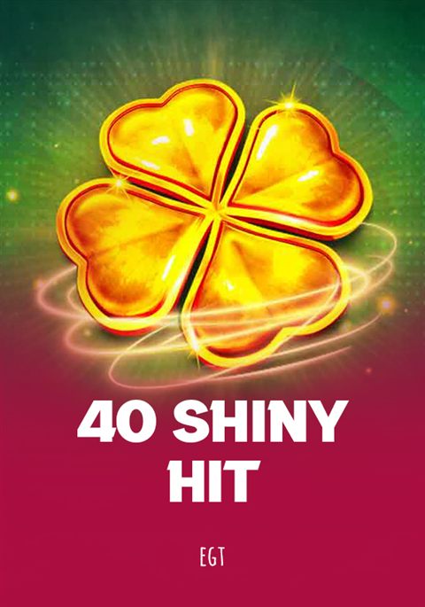 40 Shiny Hit
