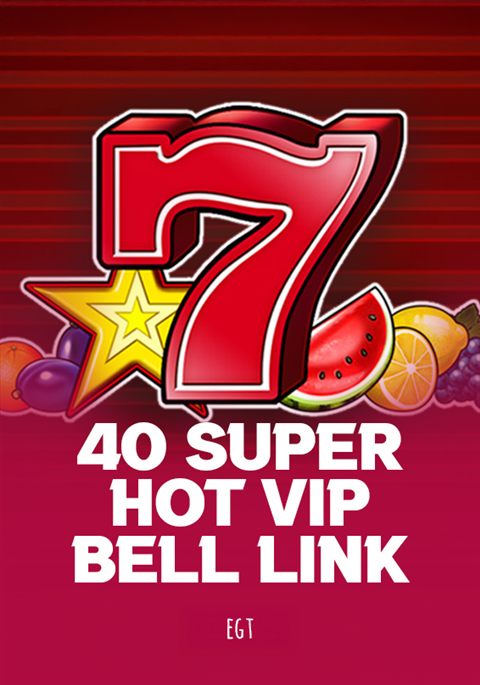 40 Super Hot VIP Bell Link