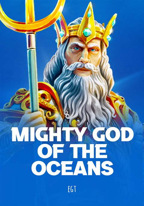 Mighty God of the Oceans