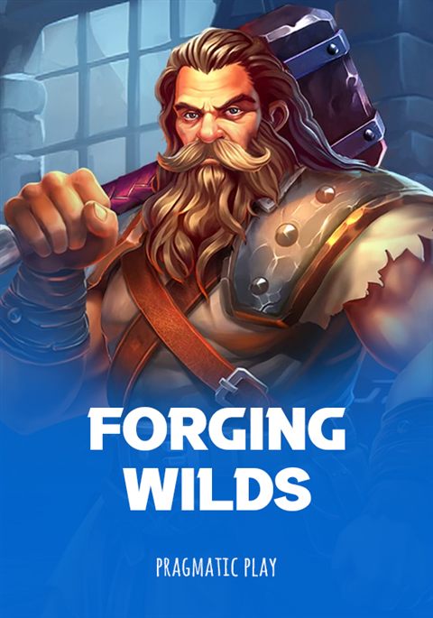 Forging Wilds