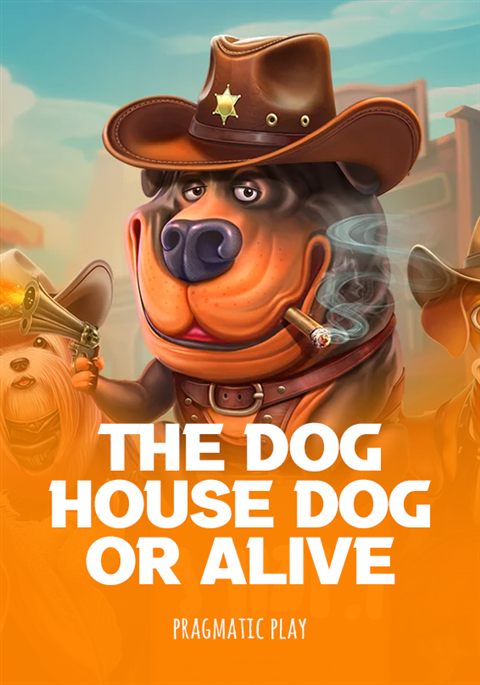 The Dog House Dog or Alive